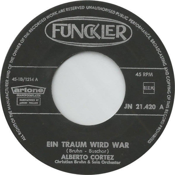 Alberto Cortez : Ein Traum Wird Wahr (7", Single)