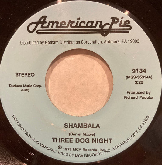 Three Dog Night : Shambala / Eli's Coming (7", Single, RE)