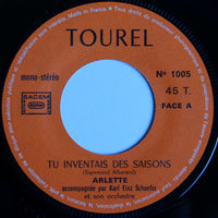 Arlette Zola : J'Ai Trop Besoin D'Un Homme / Tu Inventais Des Saisons (7", Mono)