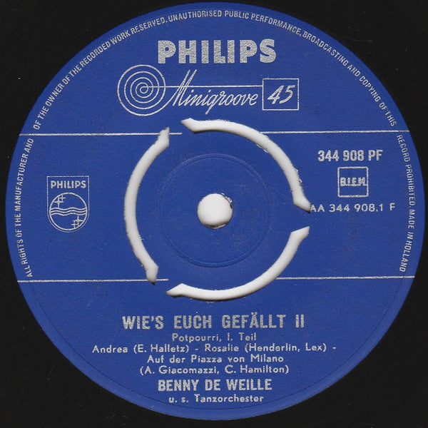 Benny De Weille Mit Seinem Orchester : Wie's Euch Gefällt II (7", Mono)