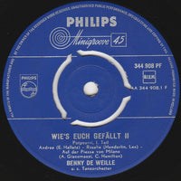 Benny De Weille Mit Seinem Orchester : Wie's Euch Gefällt II (7", Mono)