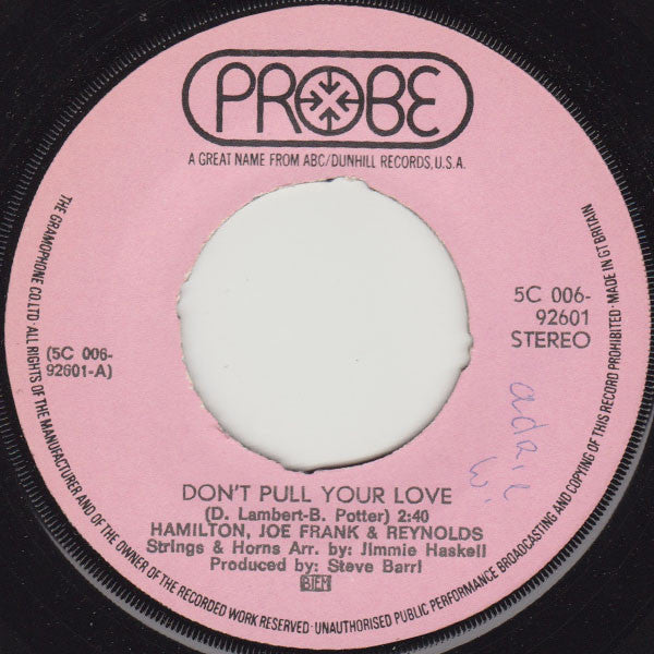 Hamilton, Joe Frank & Reynolds : Don't Pull Your Love / Funk-In-Wagnal (7", Single, Gre)