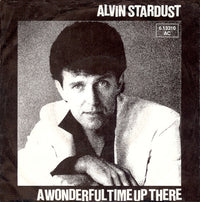 Alvin Stardust : A Wonderful Time Up There (7", Single)