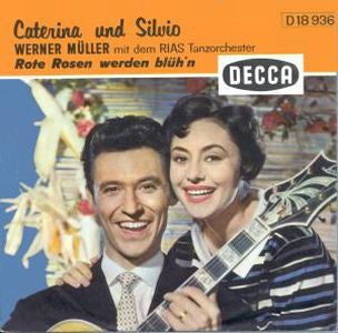 Caterina Und Silvio : Sonnenschein / Rote Rosen Werden Blüh'n (7", Single)