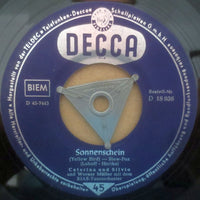 Caterina Und Silvio : Sonnenschein / Rote Rosen Werden Blüh'n (7", Single)