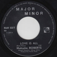 Malcolm Roberts : Love Is All (7", Single)