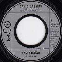 David Cassidy : I Am A Clown (7", Single)