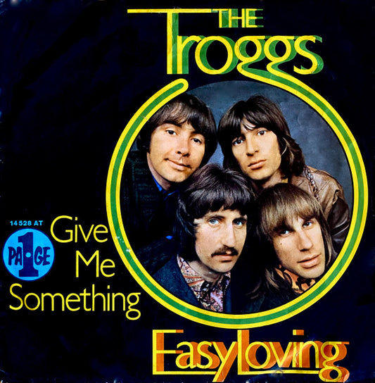 The Troggs : Easy Loving (7", Single)