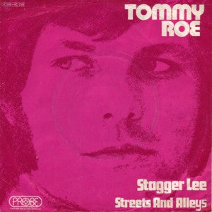 Tommy Roe : Stagger Lee / Back Streets And Alleys (7", Single, Mono)