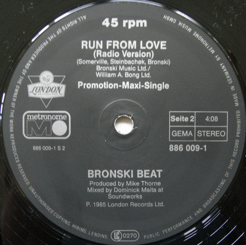 Bronski Beat Including Jimmy Somerville : Run From Love (12", Maxi, Promo)