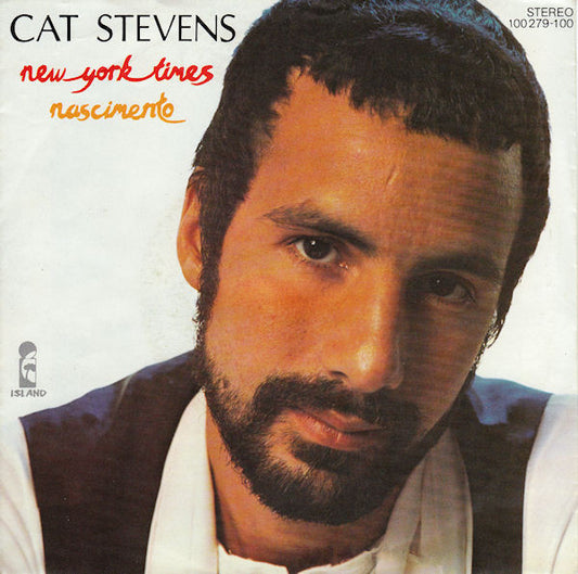 Cat Stevens : New York Times / Nascimento (7", Single)