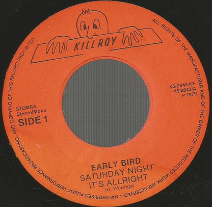 Early Bird : Saturday Night It's Allright (7", Single)