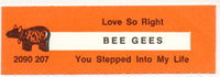 Bee Gees : Love So Right (7", Single)