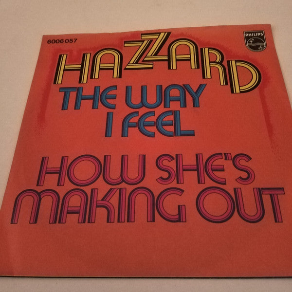 Tony Hazzard : The Way I Feel (7")