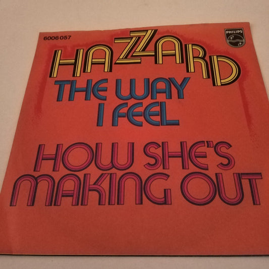 Tony Hazzard : The Way I Feel (7")