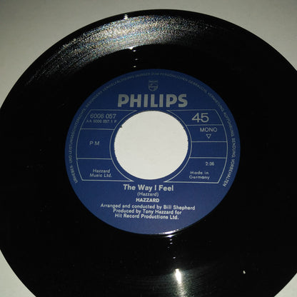 Tony Hazzard : The Way I Feel (7")