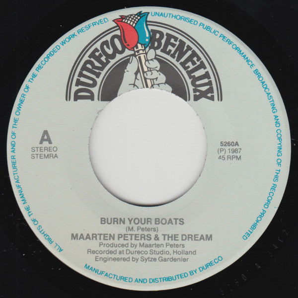 Maarten Peters & The Dream : Burn Your Boats (7", Single)