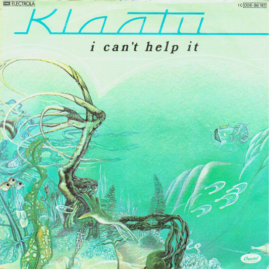 Klaatu : I Can't Help It (7", Single)