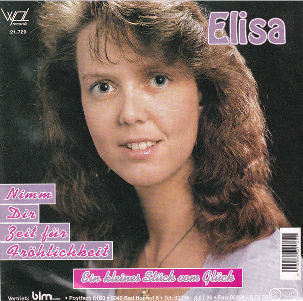 Elisa (11) : Nimm Dir Zeit Für Fröhlichkeit (7")