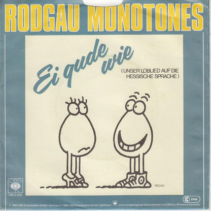 Rodgau Monotones : Ei Gude Wie (Unser Loblied Auf Die Hessische Sprache) (7", Single)