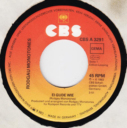 Rodgau Monotones : Ei Gude Wie (Unser Loblied Auf Die Hessische Sprache) (7", Single)