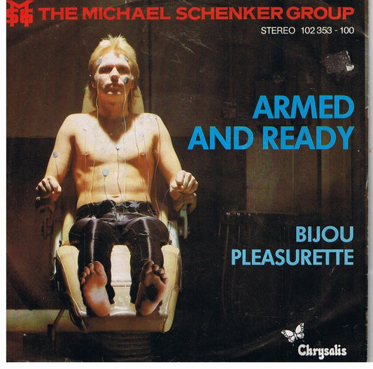The Michael Schenker Group : Armed And Ready / Bijou Pleasurette (7", Single)