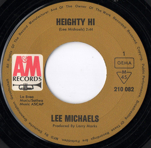 Lee Michaels : Heighty Hi (7", Single)