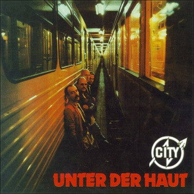 City (3) : Unter Der Haut (LP, Album)