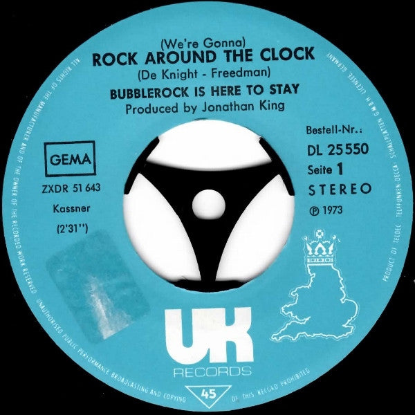Bubblerock Is Here To Stay* : (We're Gonna) Rock Around The Clock / (I Can't Get No) Satisfaction (7", Single)
