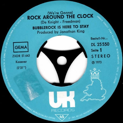 Bubblerock Is Here To Stay* : (We're Gonna) Rock Around The Clock / (I Can't Get No) Satisfaction (7", Single)