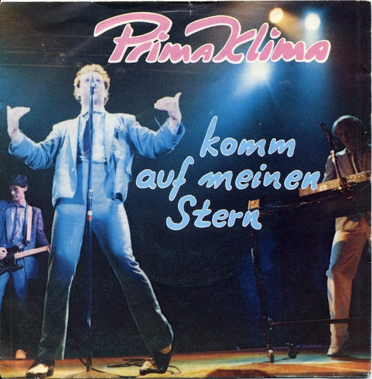 Prima Klima : Komm Auf Meinen Stern (7", Single)