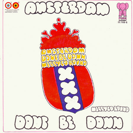 Amsterdam (3) : Don't Be Down (7", Single)