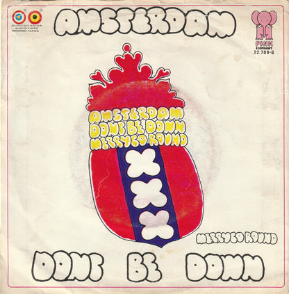 Amsterdam (3) : Don't Be Down (7", Single)