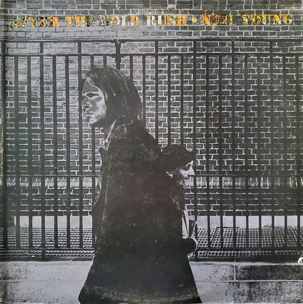 Neil Young : After The Gold Rush (LP, Album)