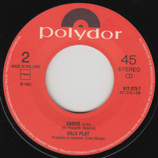 Vals Plat : Zonder Na Te Denken (7")