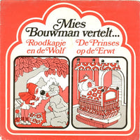 Mies Bouwman : Mies Bouwman Vertelt... Roodkapje En De Wolf / De Prinses Op De Erwt (Flexi, 7")