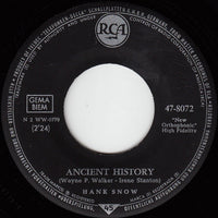Hank Snow : Ancient History / I've Been Everywhere (7", Single, Mono)