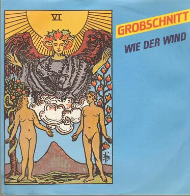 Grobschnitt : Wie Der Wind (7", Single)