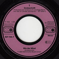 Grobschnitt : Wie Der Wind (7", Single)