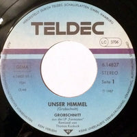 Grobschnitt : Unser Himmel (7", S/Sided, Promo)