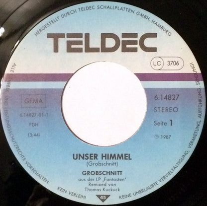 Grobschnitt : Unser Himmel (7", S/Sided, Promo)