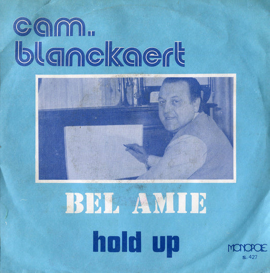 Camille Blanckaert : Bel Amie (7", Single)