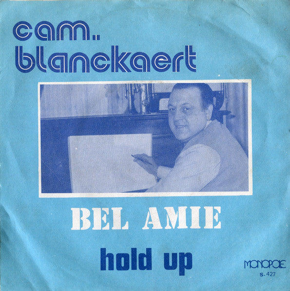 Camille Blanckaert : Bel Amie (7", Single)