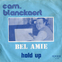 Camille Blanckaert : Bel Amie (7", Single)