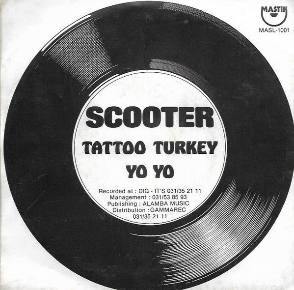 Scooter (2) : Tattoo Turkey (7", Single)