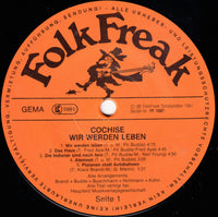 Cochise (3) : Wir Werden Leben (LP, Album)