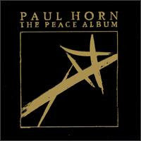 Paul Horn : The Peace Album (LP, Album, RM)