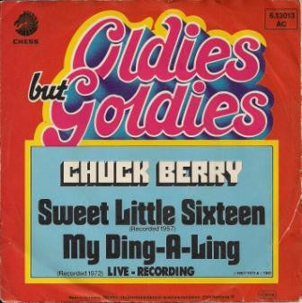 Chuck Berry : Sweet Little Sixteen / My Ding-A-Ling (7", Single)