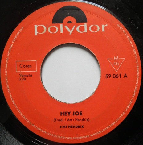 Jimi Hendrix : Hey Joe (7", Single, Mono)