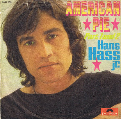 Hans Hass Jr. : American Pie Part 1 And 2 (7", Single)